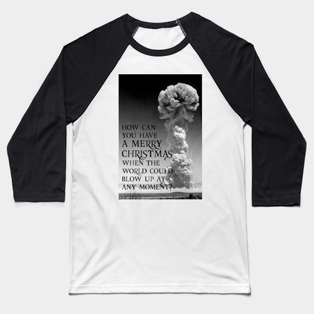 Nuclear Christmas Baseball T-Shirt by everyplatewebreak